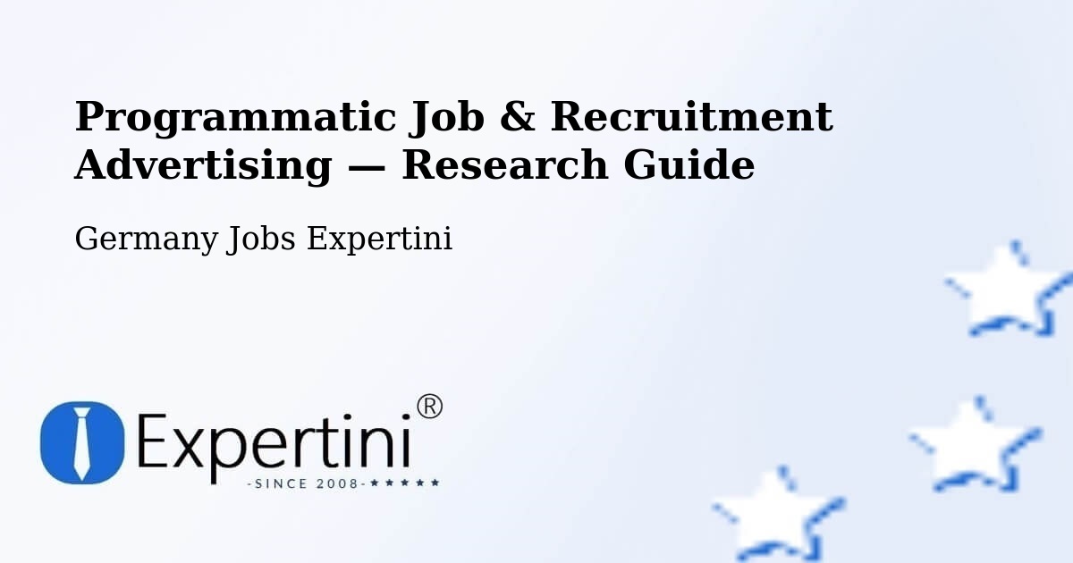 Programmatic Job & Recruitment Advertising — Research Guide – Cochem